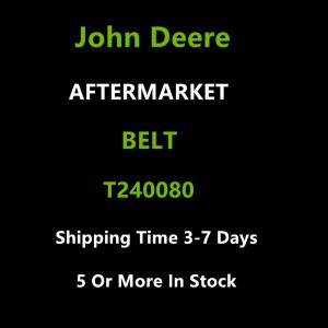 JOHN DEERE Aftermarket T240080